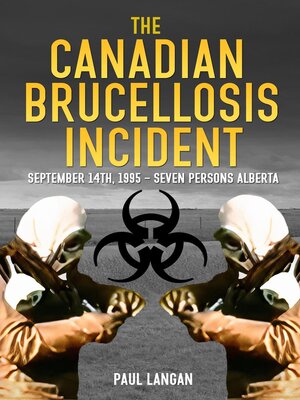 cover image of The Canadian Brucellosis Incident